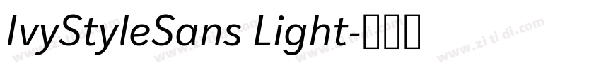 IvyStyleSans Light字体转换